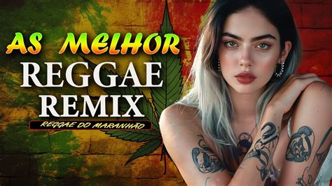 REGGAE DO MARANHÃO FESTA DE REGGAE Reggae Remix Internacional