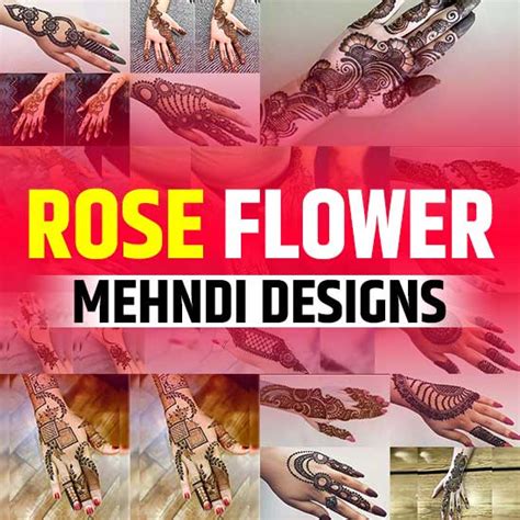 Details More Than 86 Rose Flower Mehndi Design 2023 Super Hot Seven