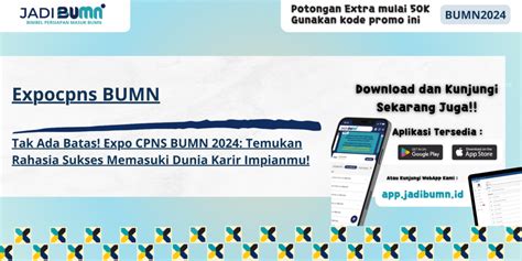 Expocpns Bumn Tak Ada Batas Expo Cpns Bumn