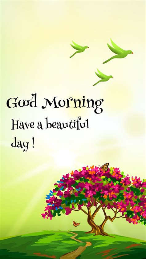 A Tree With Birds Flying Over It And The Words Good Morning Have A