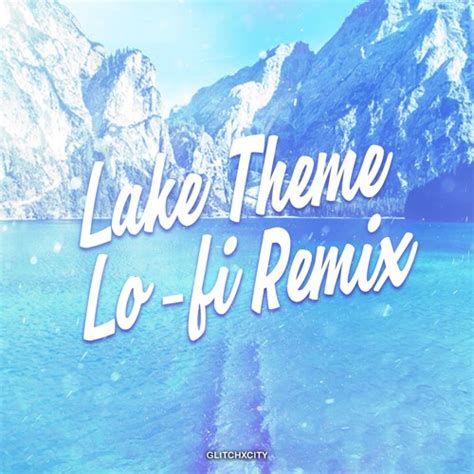 Stream Pok Mon Diamond And Pearl Lake Theme Lofi Remix By