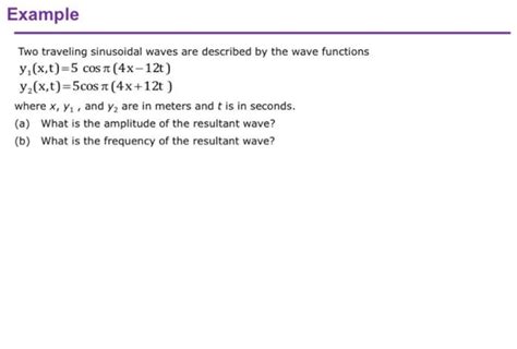 Solved Example Two Traveling Sinusoidal Waves Are Described