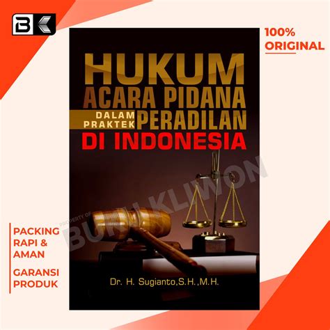 Jual Buku Hukum Acara Pidana Dalam Praktek Peradilan Di Indonesia