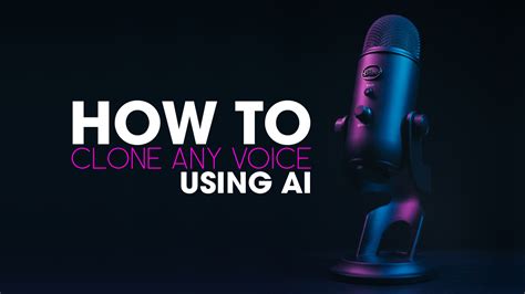 How To Clone Someone S Voice Using Ai Ai Voice Cloning Tools Artofit