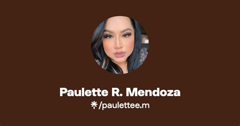 Paulette R Mendoza Instagram Facebook Tiktok Linktree