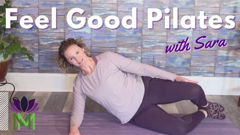 Full Body Intermediate Pilates With Sara Raymond Mindful Movement