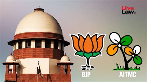 Supreme Court Upholds Calcutta Hc Order Restraining Bjp Derogatory Ads Against Tmc