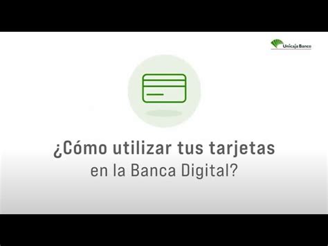 Gu A Completa C Mo Activar La Tarjeta De Coordenadas Unicaja De Forma