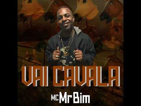 Mc MR Bim Vai Cavala YouTube