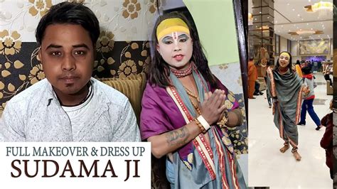 Sudama Ji Makeup Full Makeover And Dress Up Video By Tinku Movies