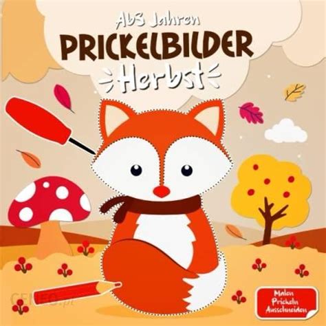 Prickelbilder Herbst Basteln Prickeln Malen Und Ausschneiden