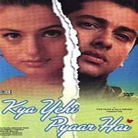 Kya Yehi Pyaar Hai (2002) Hindi Movie Mp3 Songs Download Pagalworld