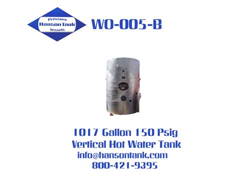 Wo B Gallon Hlw Tank Hanson Tank Asme Code Pressure Vessel Mfg