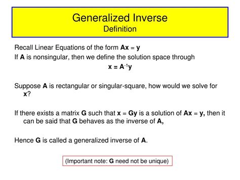 Ppt Generalized Inverses Of Rectangular And Singular Square Matrices