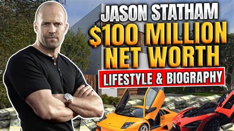 Jason Statham 100 Million Net Worth Lifestyle And Biography 2023 Youtube