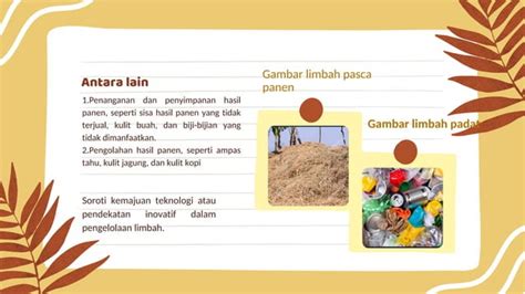 Kelompok 1 Jenis Limbah Pertanian Berdasarkan Wujud Dan Waktu