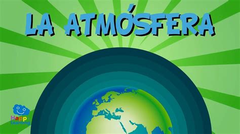 Las Capas De La Atmosfera Para Niños