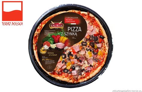 Taurus Pizza Z Szynk G Ehurtowniaszczecin Eu