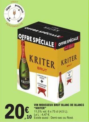 Promo Vin Mousseux Brut Blanc De Blancs Kriter Chez E Leclerc