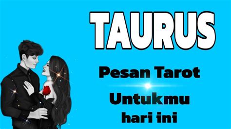 Taurus Pesan Tarot Untukmu Hari Ini Pesantarot Ramalanzodiak Youtube