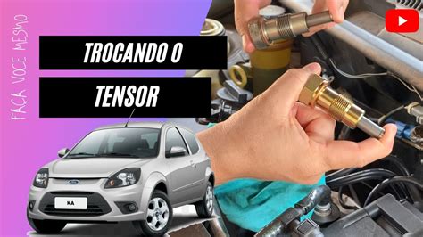 COMO TROCAR TENSOR DA CORRENTE COMANDO FORD KA FIESTA ECO SPORT