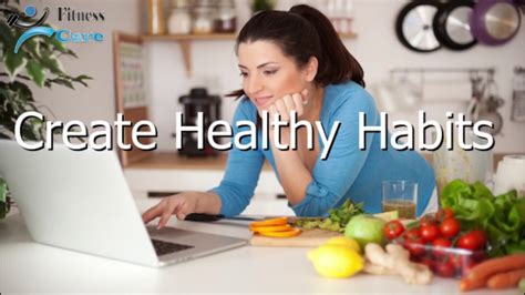 Create Healthy Habits Youtube