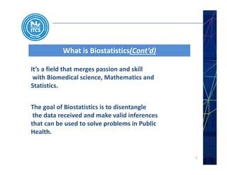 Biostatistics And Its Importance To Biologist Ppt