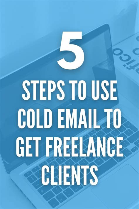 Steps To Use Cold Email Outreach To Get Freelance Clients Nel