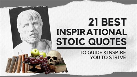 21 Best Inspirational Stoic Quotes To Help Improve Your Life