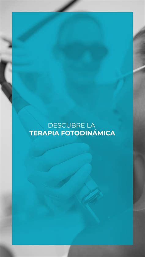 Descubre La Terapia Fotodinámica Ccm Consultas