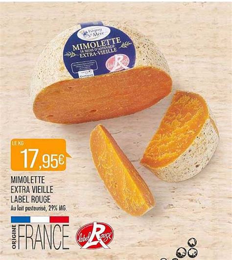 Promo Mimolette Extra Vieille Label Rouge Chez Match Icatalogue Fr