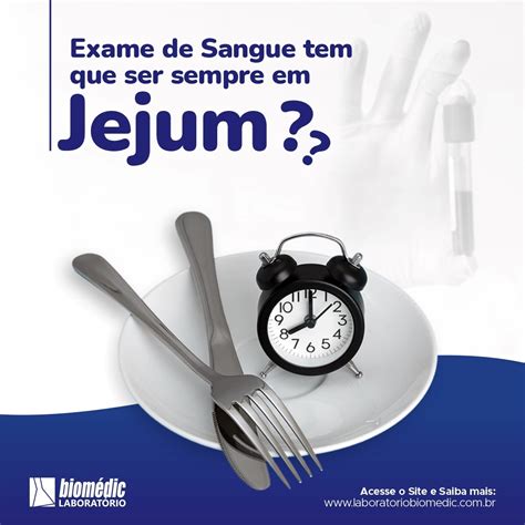 Laborat Rio Biom Dic Exame De Sangue Tem Que Ser Sempre Em Jejum