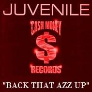 Juvenile Feat Mannie Fresh Lil Wayne Back That Thang Up Music