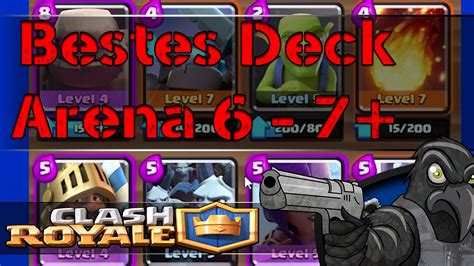 Bestes Deck F R Arena Clash Royale Tipps Und Tricks