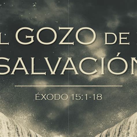 Stream El Gozo De La Salvaci N By Cordero De Dios Listen Online For