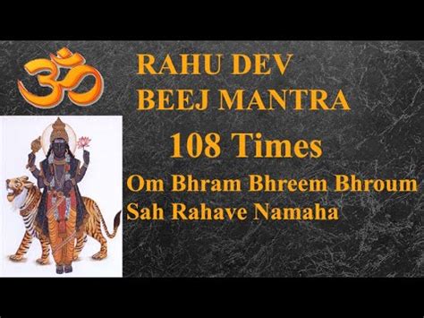 Rahu Dev Beej Mantra Times Om Bhram Bhreem Bhroum Sah Rahave