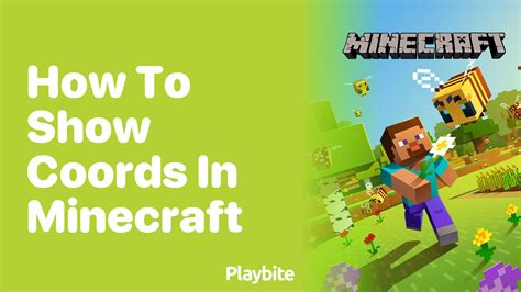 How To Show Coords In Minecraft A Simple Guide Playbite