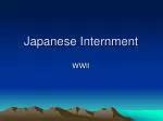 PPT The Internment Of Japanese Americans PowerPoint Presentation