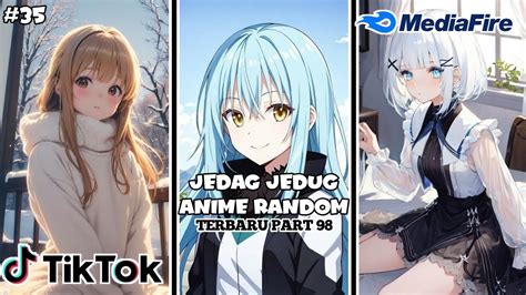 Kumpulan Jedag Jedug Anime Random Part Youtube