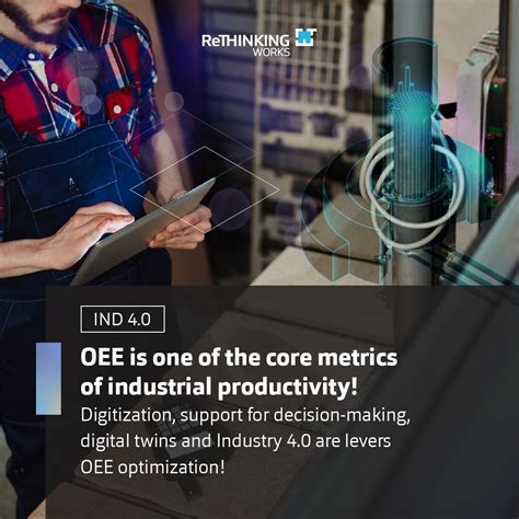 oee     core metrics  industrial productivity