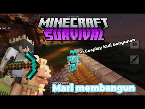 Mari Membangun Minecraft Survival YouTube