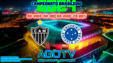 AtlÉtico X Cruzeiro Futebol Ao Vivo E Com Imagens Br24 3ª Rodada