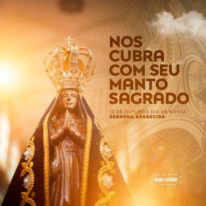 Dia de Nossa Senhora Aparecida 12 de Outubro Social Media PSD Editável