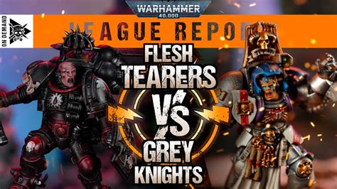 Flesh Tearers Vs Grey Knights Season 1 EP13 Warhammer 40 000 League