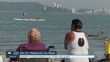 Jornal Tribuna 2ª Edição Moradores e turistas curtem folga nas praias