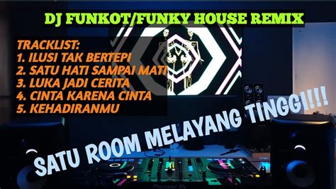 Dj Funkot Funky House Ilusi Tak Bertepi X Cinta Karena Cinta Remix