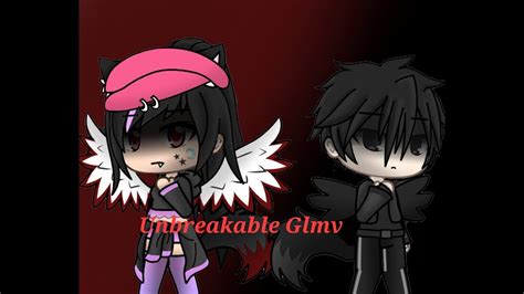 Unbreakable Gacha Life Music Video Glmv Youtube