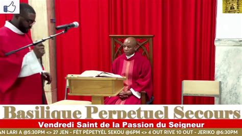 Vendredi Saint De La Passion Du Seigneur YouTube