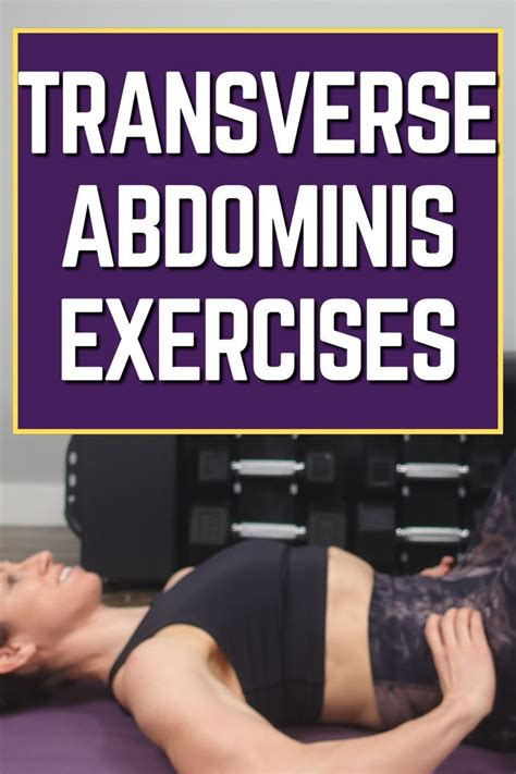 Transverse Abdominis Exercises Explained Build Deep Core Strength