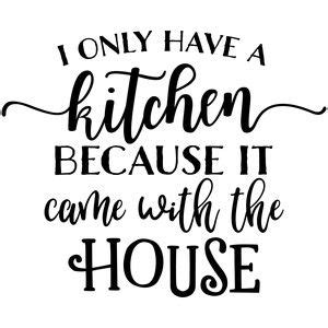 Free SVG Svg Kitchen Quotes Funny 19967+ File for Cricut